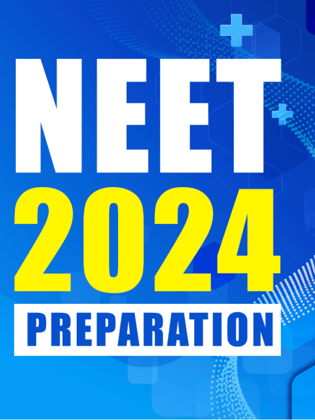 समय की कमी? 55 दिनों में NEET की धाकड़ तैयारी (Time Crunch? Powerful NEET Preparation in 55 Days) – This title emphasizes the time constraint and highlights the effectiveness of the tips.