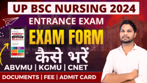 UP B.Sc. Nursing Entrance Exam (ABVMU CNET) 2024: Important Dates & Application Process