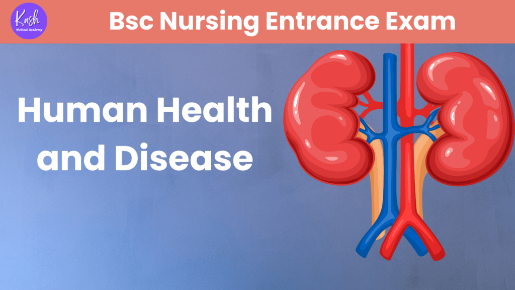 B.Sc. Nursing Entrance Exam: Most Important MCQs on Human Health and Disease (Free Download Available)